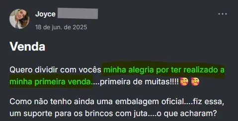 Print do depoimento de Joyce: alegria por ter realizado a primeira venda
